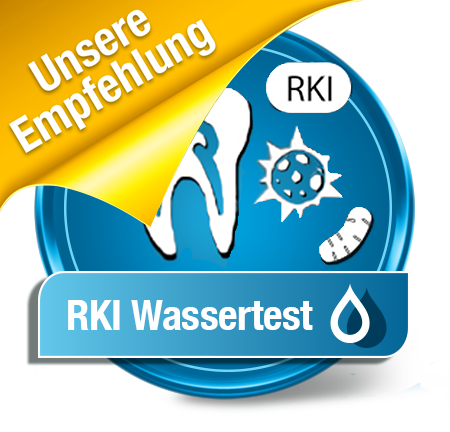 Unsere Empfehlung: Der Zahnarzt Wassertest nach RKI Empfehlung